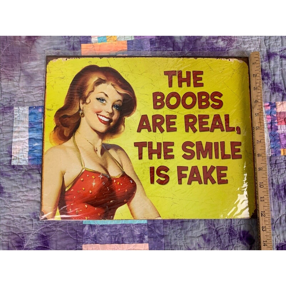 They Are Real Metal 16x12.5 Sign Wall Decor Humor She Shed Garage Shop - Picture 3 of 3